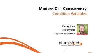 Pluralsight Modern C Plus Plus Concurrency - 04_01  Condition Variables