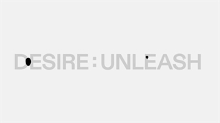 'DESIRE : UNLEASH' logo animation