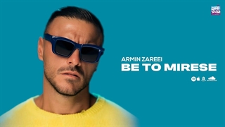 Armin Zareei - Be To Mirese ( آرمین زارعی - به تو میرسه )