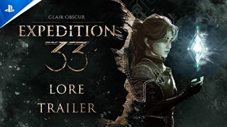 تریلر Lore بازی Clair Obscur: Expedition 33