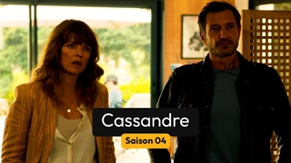Cassandre Saison 04