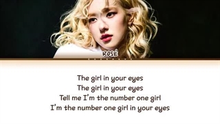 لیریک آهنگ number one girl از رزی بلک پینک