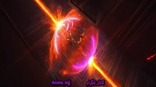 انیمه جهان رزمی فصل6 قسمت3