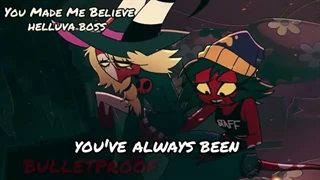 8- You Made Me Believe【A Helluva Boss Millie FanMade Original Song】