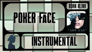ورژن بیکلام آهنگ POKER FACE از LADY GAGA